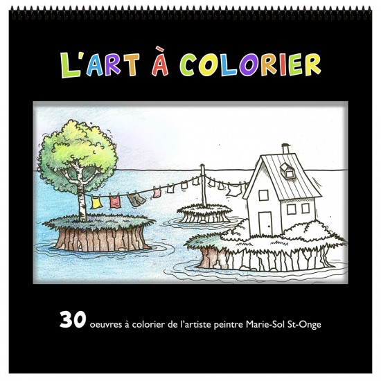 Cahier à colorier « 30 oeuvres de Marie-Sol St-Onge »